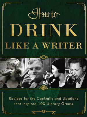 cover image of How to Drink Like a Writer